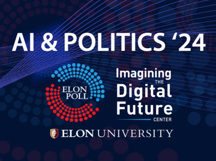 A graphic with the Elon Poll and Imagining the Digital Future Center logos.
